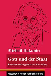 Gott und der Staat