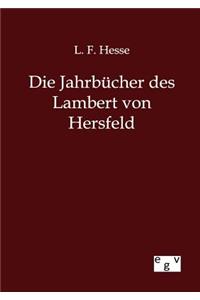 Jahrbücher des Lambert von Hersfeld