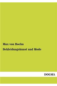 Bekleidungskunst Und Mode