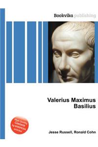 Valerius Maximus Basilius