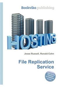 File Replication Service