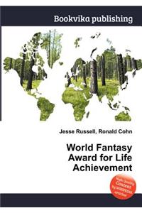 World Fantasy Award for Life Achievement