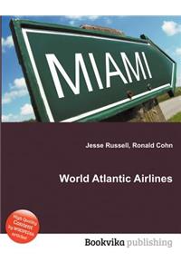 World Atlantic Airlines