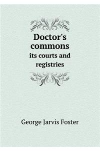 Doctor's Commons Its Courts and Registries