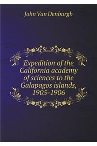 Expedition of the California academy of sciences to the Galapagos islands, 1905-1906