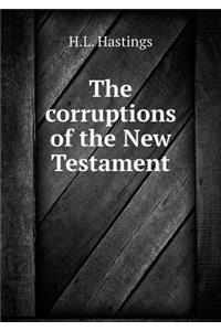 The Corruptions of the New Testament