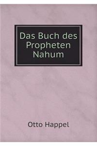 Das Buch des Propheten Nahum