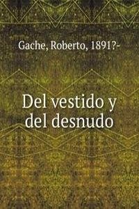 Del vestido y del desnudo