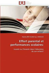 Effort Parental Et Performances Scolaires