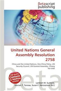 United Nations General Assembly Resolution 2758