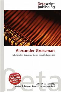 Alexander Grossman