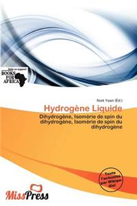 Hydrog Ne Liquide