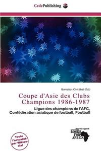 Coupe D'Asie Des Clubs Champions 1986-1987