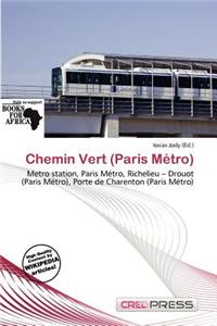 Chemin Vert (Paris M Tro)