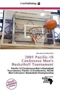 2005 Pacific-10 Conference Men's Basketball Tournament