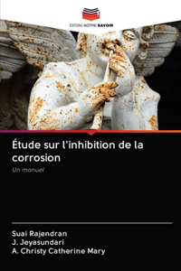 Étude sur l'inhibition de la corrosion