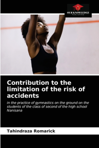 Contribution to the limitation of the risk of accidents