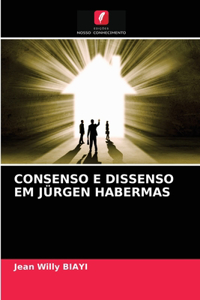 Consenso E Dissenso Em Jürgen Habermas