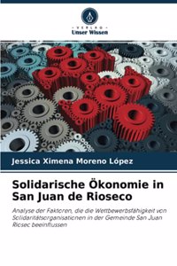 Solidarische Ökonomie in San Juan de Rioseco