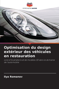 Optimisation du design extérieur des véhicules en restauration