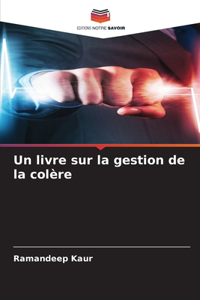 livre sur la gestion de la colère