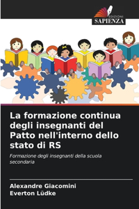 formazione continua degli insegnanti del Patto nell'interno dello stato di RS