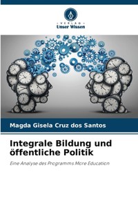 Integrale Bildung und öffentliche Politik