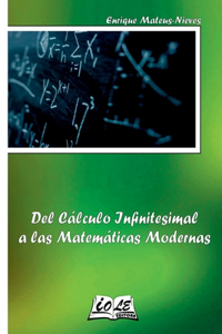 Del Cálculo Infinitesimal A Las Matemáticas Modernas