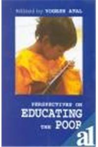 Perspectives on Educating the Poor