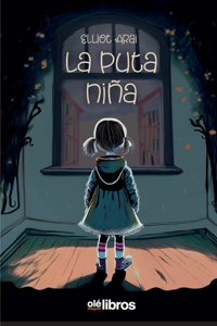 La puta niña