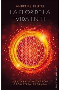 La Flor de La Vida En Ti