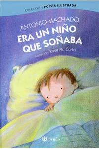 Era Un Nino Que Sonaba