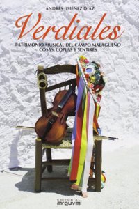 Verdiales: Patrimonio musical del campo malagueno