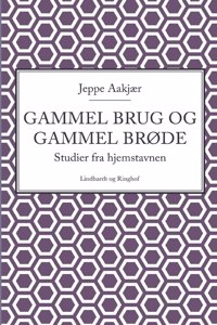 Gammel brug og gammel brøde