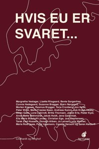 Hvis EU er svaret, hvad er så spørgsmålet?