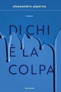 Di chi e' la colpa