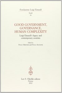 Good Government, Governance and Human Complexity