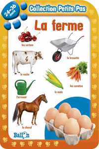 A petits pas/La ferme (24-36 mois)