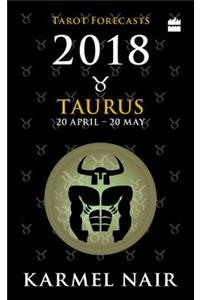 Taurus Tarot Forecasts 2018