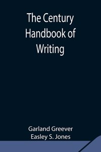 The Century Handbook of Writing