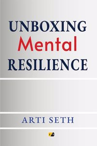 Unboxing Mental Resilience