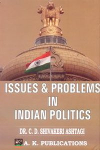 Issues & problems in indian politics