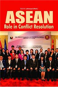 ASEAN Role in Conflict Resolution