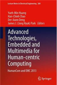 Advanced Technologies, Embedded and Multimedia for Human-Centric Computing