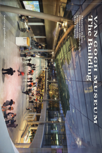 The New Van Gogh Museum