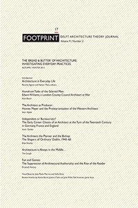 Footprint 17 Vol 9/2 - The Bread & Butter of Architecture