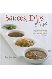 Sauces, Dips and Tips