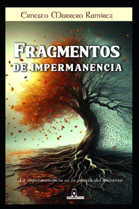 Fragmentos de Impermanencia