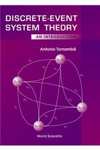 Discrete-Event System Theory: An Introduction