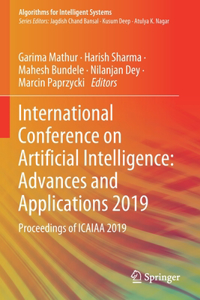 International Conference on Artificial Intelligence: Advances and Applications 2019